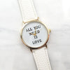 New Style 1 Pcs Lot All You Need Is Love Watch Words Printed Leather Watch For Womens White 4633 | 24hours.pk