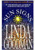 Linda Goodman's Sun Signs (PB) By: Linda Goodman