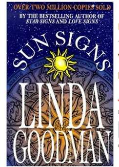 Linda Goodman's Sun Signs (PB) By: Linda Goodman