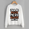 Jaa Ke Puch Mere Baare Mein Sweatshirt White For Unisex | 24hours.pk
