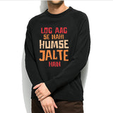 Log Aag Se Nahi Humse Jalte Hain Winter Sweatshirt Black | 24HOURS.PK