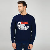 Ideas are Bullet Proof Sweatshirt For Unisex Blue | 24hours.pk