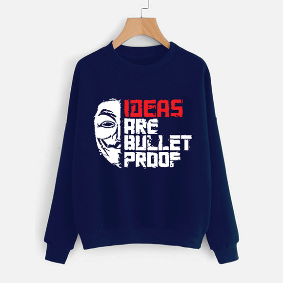 Ideas are Bullet Proof Sweatshirt For Unisex Blue | 24hours.pk