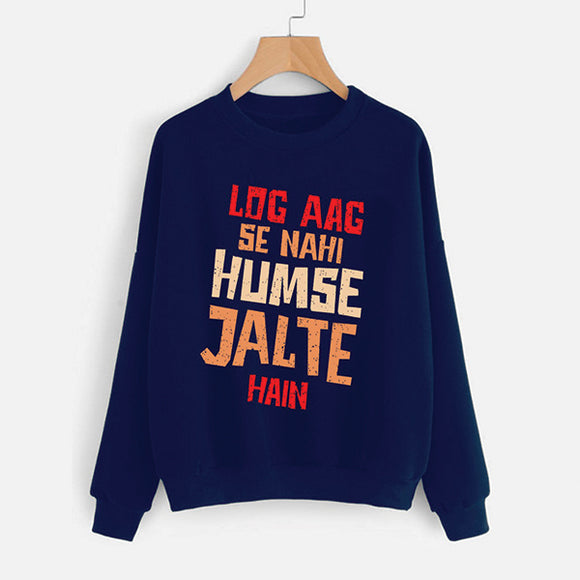 Log Aag Se Nahi Humse Jalte Hain Winter Sweatshirt Blue | 24HOURS.PK