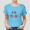 Girl Power Printed Girls Half Sleeve Printed Half Sleeve T-shirt Sky Blue 99910