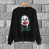 Put on a happy face joker High Quality CrewRound Neck Printed Sweatshirt | 24HOURS.PK