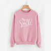 You Make Me Smile Fleece Sweatshirt For Women | 24HOURS.PK